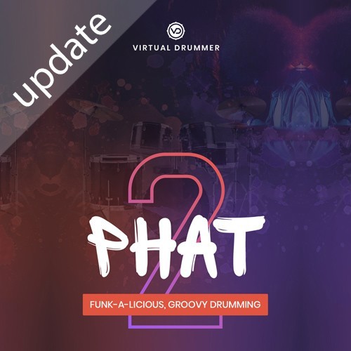 Virtual Drummer 2 Phat Update