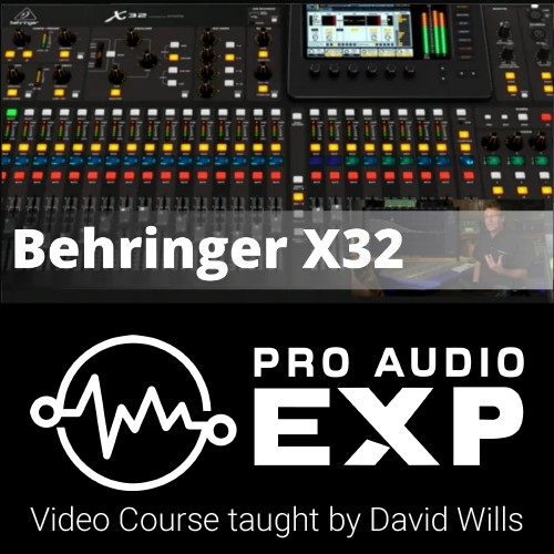 Behringer X32 Video Course