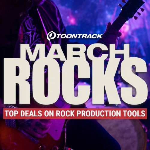 Deal Toontrack - March Rocks - Top Deals
