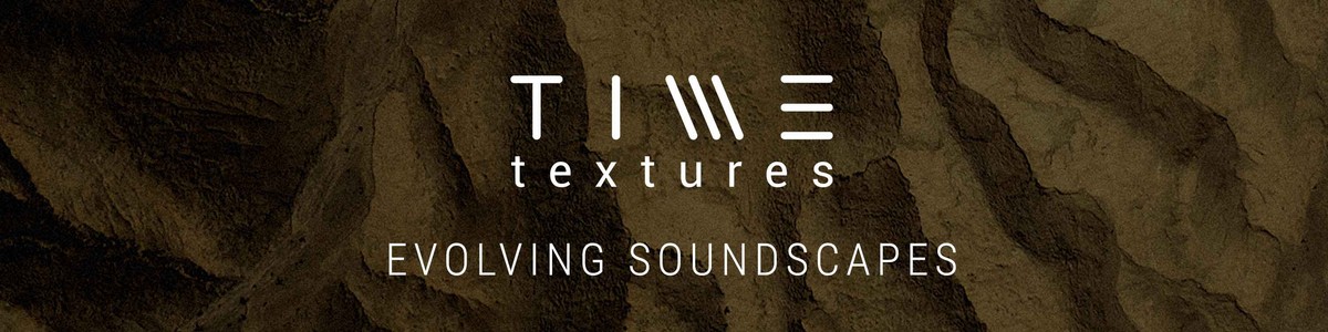 Time Textures Expanded Banner